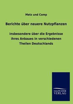 Paperback Berichte über neuere Nutzpflanzen [German] Book