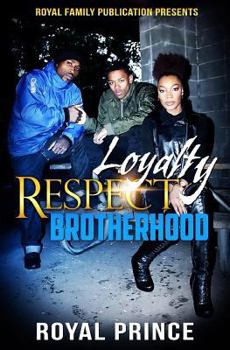 Paperback Loyalty Respect Brotherhood (L.R.B) Book