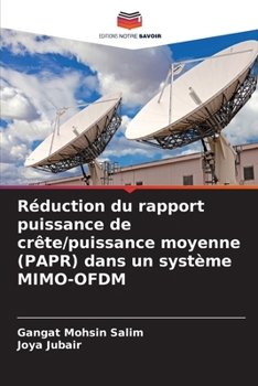 Paperback Réduction du rapport puissance de crête/puissance moyenne (PAPR) dans un système MIMO-OFDM [French] Book