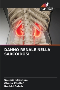 Paperback Danno Renale Nella Sarcoidosi [Italian] Book