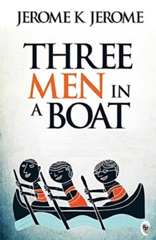 Paperback Three Men in a Boat Illustrated Book