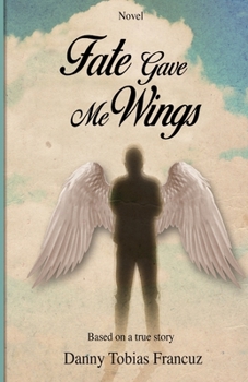 Paperback Fate Gave Me Wings Book