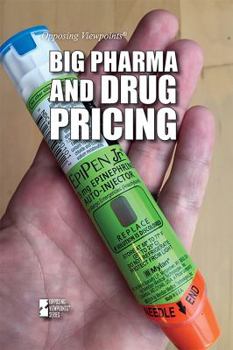 Paperback Big Pharma and Drug Pricing Book