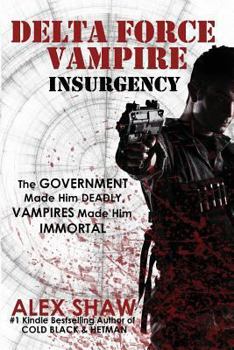 Paperback Delta Force Vampire: Insurgency Book