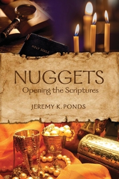 Paperback Nuggets: Opening the Scriptures Book