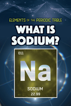 Paperback What Is Sodium? Book