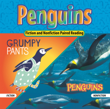 Library Binding Penguins: Grumpy Pants/Penguins Book