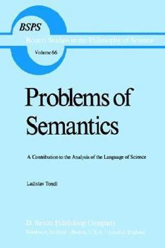 Paperback Problems of Semantics: A Contribution to the Analysis of the Language Science Book