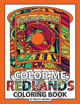 Paperback Color Me Redlands: Redlands, CA Coloring Book