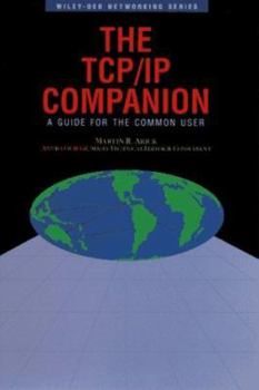 Paperback The TCP/IP Companion: A Guide for the Common User Book