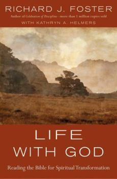 Hardcover Life with God: Reading the Bible for Spiritual Transformation Book
