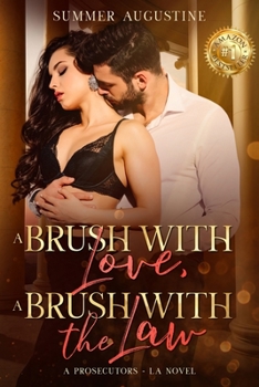 Paperback A Brush with Love, A Brush with the Law Book