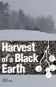 Paperback Harvest of a Black Earth Book