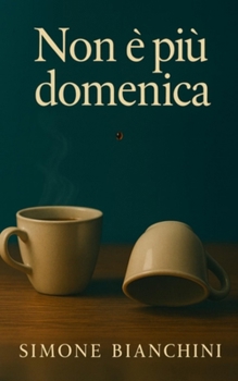 Paperback Non è piu domenica: Due città, un respiro. [Italian] Book