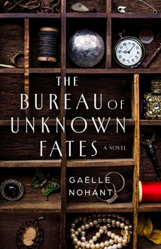 Hardcover The Bureau of Unknown Fates Book
