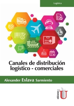 Paperback Canales de distribución logístico - comerciales [Spanish] Book