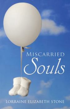 Paperback Miscarried Souls Book