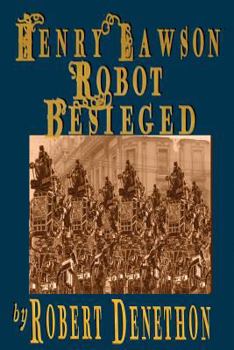 Paperback Henry Lawson Robot Besieged Book