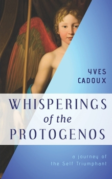 Paperback Whisperings of the Protogenos Book