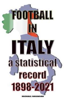 Paperback Football in Italy 1898-2021 Book
