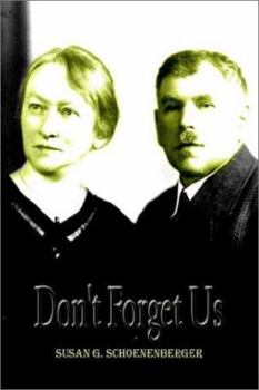 Paperback Don't Forget Us Book