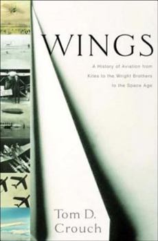 Hardcover Wings: A History of Aviation from Kites to the space age Book