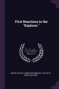 Paperback First Reactions to the "Explorer." Book