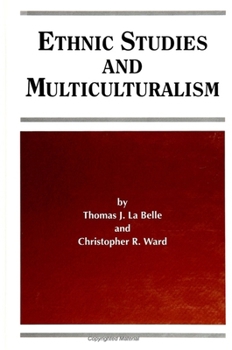 Hardcover Ethnic Studies and Multiculturalism (S U N Y SERIES, FRONTIERS IN EDUCATION) Book