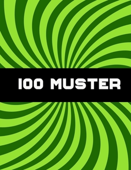 Paperback 100 Muster: Stressabbau-Muster [German] Book