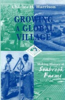Hardcover Growing a Global Village Book