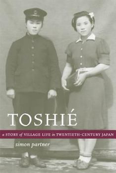 Paperback Toshie: A Story of Village Life in Twentieth-Century Japan Book