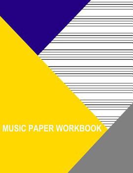 Music Paper Workbook: 10 Staves