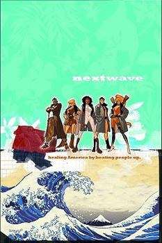 Paperback Nextwave: Agents of H.A.T.E. Ultimate Collection Book