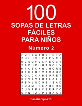 Paperback 100 Sopas Fáciles Para Niños N. 2 [Spanish] Book