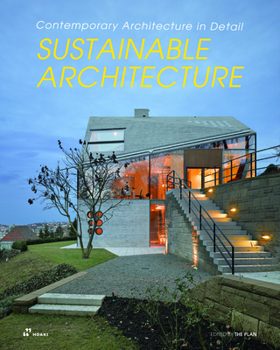 Paperback Sustainable Architecture: Contemporary Architecture in Detail Book