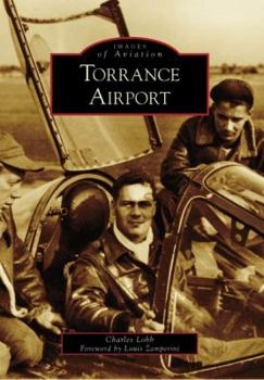 Torrance Airport (Images of Aviation) - Book  of the Images of Aviation