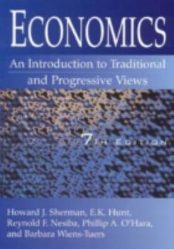 Paperback Economics: An Introduction to Traditional and Progressive Views: An Introduction to Traditional and Progressive Views Book