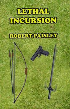 Paperback Lethal Incursion Book