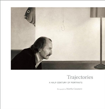 Hardcover Trajectories: A Half-Century of Portraits Book