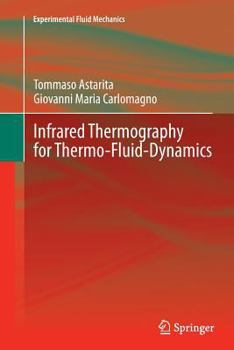Paperback Infrared Thermography for Thermo-Fluid-Dynamics Book