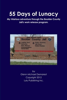 Paperback 55 Days of Lunacy Book