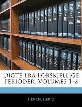 Paperback Digte Fra Forskjellige Perioder, Volumes 1-2 [Danish] Book