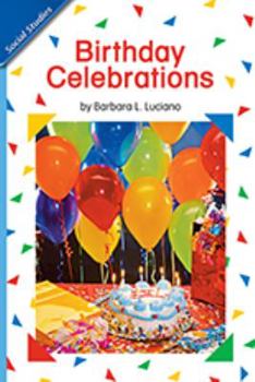 Paperback Social Studies 2006 Leveled Reader 6-Pack Grade K.6c: Birthday Celebrations Book