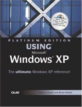 Hardcover Using Microsoft Windows XP: Platinum Edition [With CDROM] Book