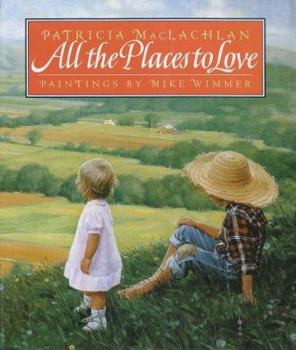 Hardcover All the Places to Love Book