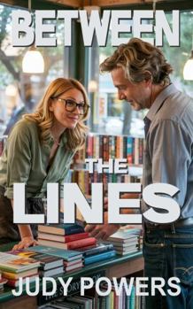 Paperback Between the Lines: A Second Chance to Love Book
