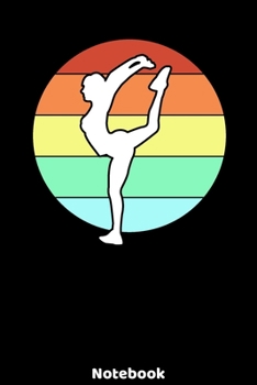 Notebook: Yoga Silhouette Design with120 ruled Pages 6'x9'. Journal for Yoga Teacher, Students, Fans and Lovers. Writing Book for your training, your ... for Meditation Fans and Lovers of Namaste.