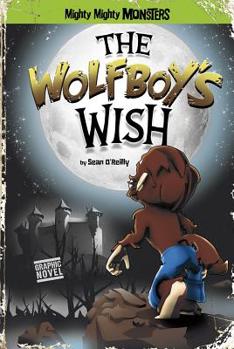 Paperback The Wolfboy's Wish Book
