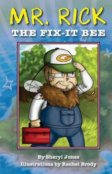 Paperback Mr. Rick: The Fix-It Bee Book