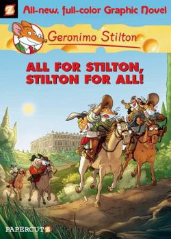 Paperback Geronimo Stilton Graphic Novels #15: All For Stilton, Stilton For All! Book